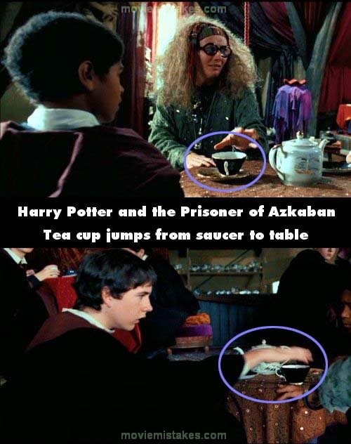 Ở cảnh Tiên tri đầu tiên, chiếc cốc của Neville đã được Trewlaney đặt vào chiếc đĩa đựng cốc trước đó lại nằm gọn trên mặt bàn khi Neville cầm nó lên